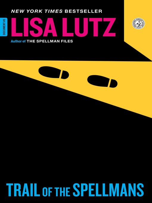 Title details for Trail of the Spellmans by Lisa Lutz - Wait list